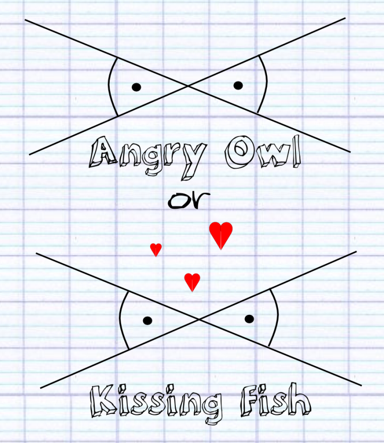 Angry Owl or Kissing Fish?