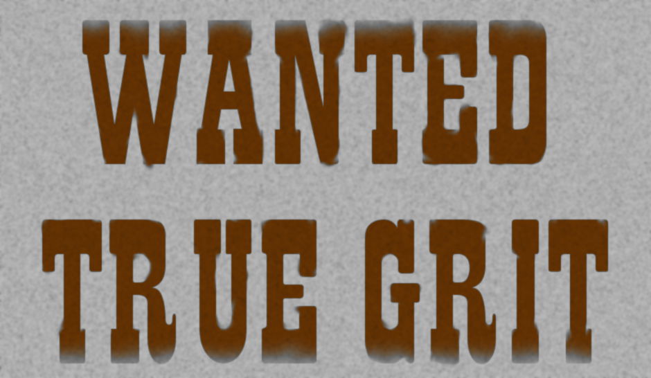 Wanted - True Grit